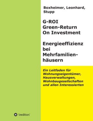 G-ROI Green - Return On Investment, Energieeffizienz bei Mehrfamilienhäuser