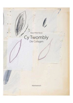 CY TWOMBLY - DIE COLLAGEN