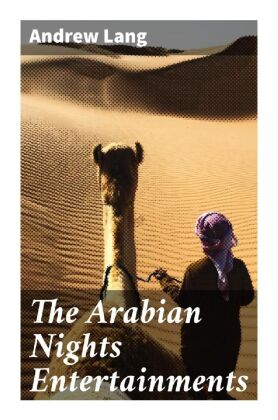 The Arabian Nights Entertainments