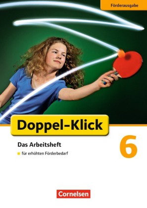 Doppel-Klick - Das Sprach- und Lesebuch - Förderausgabe - 6. Schuljahr