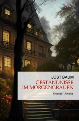 Geständnisse im Morgengrauen