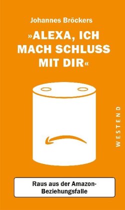 Alexa, ich mach Schluss mit dir!
