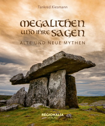 Megalithen und ihre Sagen
