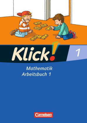 Klick! Mathematik - Unterstufe, Förderschule - Lehrwerk für Lernende mit Förderbedarf - 1. Schuljahr