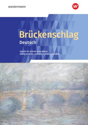 Brückenschlag Deutsch - Ausgabe 2019, m. 1 Beilage