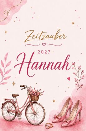 Hannah Kalender 2027 - Zeitzauber
