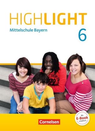Highlight - Mittelschule Bayern - 6. Jahrgangsstufe