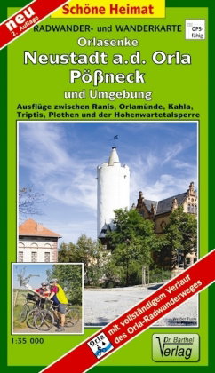 Doktor Barthel Karte Orlasenke, Neustadt a. d. Orla, Pößneck und Umgebung