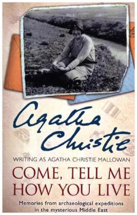 Come, Tell Me How You Live