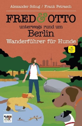 FRED & OTTO unterwegs rund um Berlin