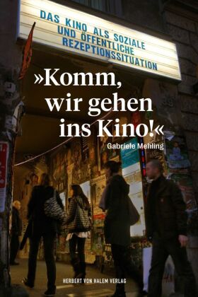 »Komm, wir gehen ins Kino!«