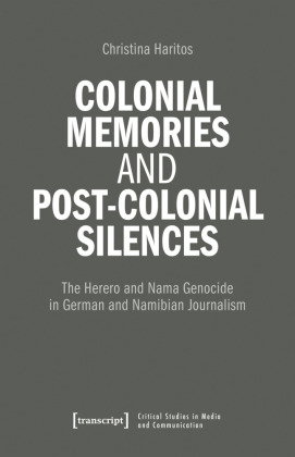 Colonial Memories and Post-Colonial Silences