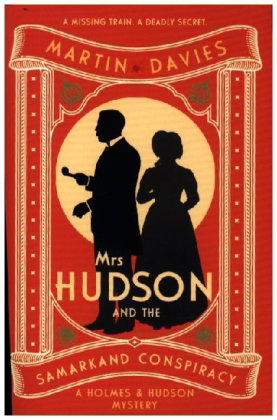 Mrs Hudson and the Samarkand Conspiracy: The bestselling series inspired by the great detective's ho