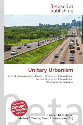 Unitary Urbanism