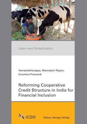 Reforming Cooperative Credit Structure in India for Financial Inclusion