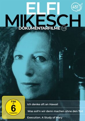 Elfi Mikesch: Dokumentarfilme Vol. 1 (3 Filme auf 1 DVD): Ich denke oft an Hawaii / Was soll'n wir d