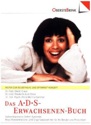 Das A.D.S.-Erwachsenen-Buch