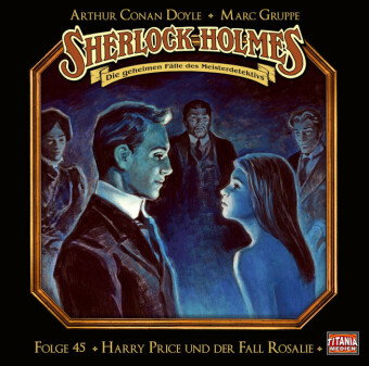 Sherlock Holmes - Folge 45, 1 Audio-CD