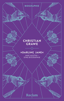 "Darling Jane". Jane Austen - eine Biographie