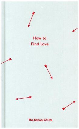 How to Find Love