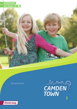 Camden Town - Allgemeine Ausgabe 2012 für Gymnasien. Bd.1