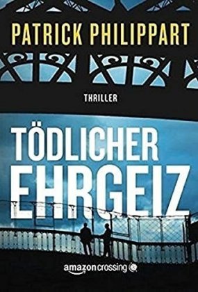 Tödlicher Ehrgeiz