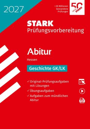 STARK Geschichte GK/LK - Abitur 2027 Hessen - Prüfungsvorbereitung, m. 1 Buch, m. 1 Beilage
