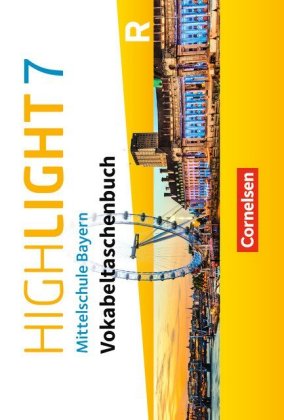 Highlight - Mittelschule Bayern - 7. Jahrgangsstufe