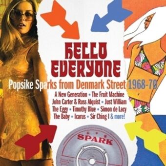 Hello Everyone - Popsike Sparks From Denmark Street 1968-70, 1 Audio-CD