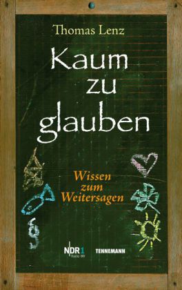 Kaum zu glauben. Bd.1