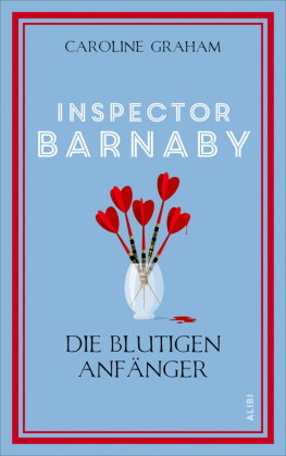 Inspector Barnaby und die blutigen Anfänger