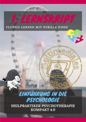 Heilpraktiker Psychotherapie kompakt 2.0: 1. Lernskript HPP