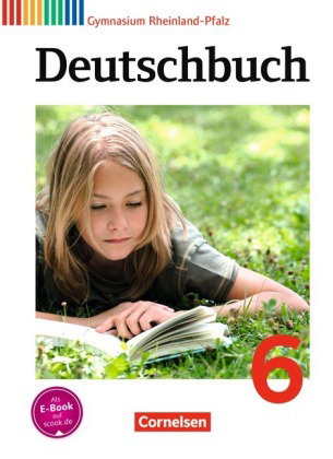 Deutschbuch Gymnasium - Rheinland-Pfalz - Ausgabe 2012 - 6. Schuljahr