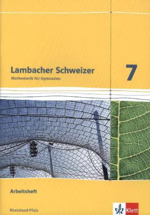 Lambacher Schweizer Mathematik 7. Ausgabe Rheinland-Pfalz