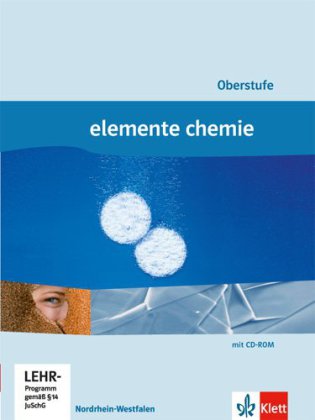 Elemente Chemie Oberstufe Gesamtband. Ausgabe Nordrhein-Westfalen