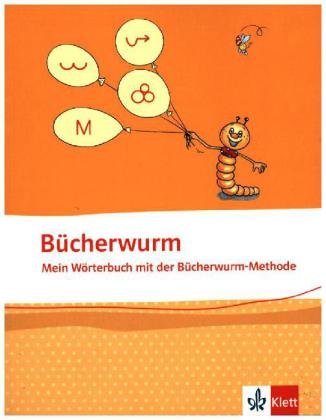 Bücherwurm Wörterbuch. Ausgabe für Berlin, Brandenburg, Mecklenburg-Vorpommern, Sachsen, Sachsen-Anh