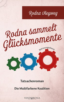 Rodna sammelt Glücksmomente