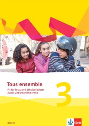 Tous ensemble 3. Ausgabe Bayern