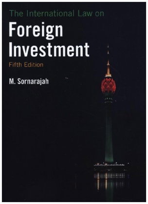 The International Law on Foreign Investment