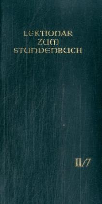 Die Feier des Stundengebetes - Lektionar. Zweite Jahresreihe