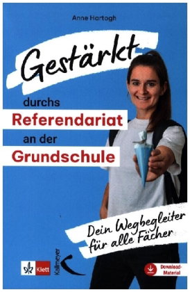 Gestärkt durchs Referendariat an der Grundschule