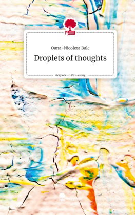 Droplets of thoughts. Life is a Story - story.one