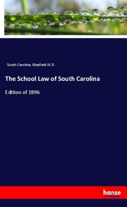 The School Law of South Carolina