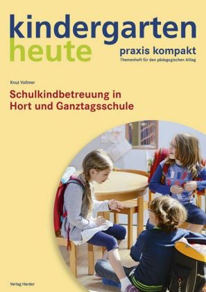 kindergarten heute. praxis kompakt