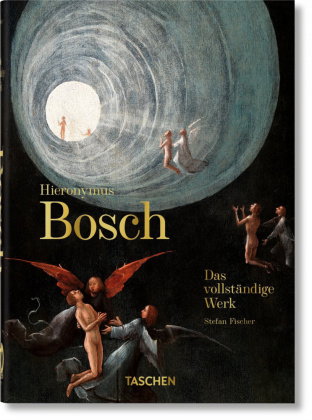 Hieronymus Bosch. Das vollständige Werk. 45th Ed.
