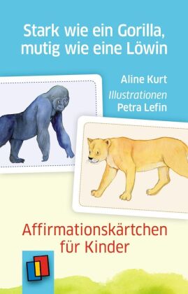 Stark wie ein Gorilla, mutig wie eine Löwin