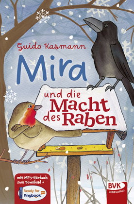 Mira und die Macht des Raben
