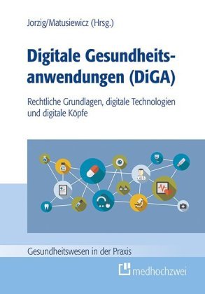 Digitale Gesundheitsanwendungen (DiGA)