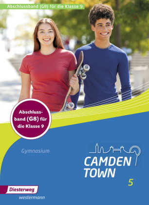 Camden Town - Allgemeine Ausgabe 2012 für Gymnasien. Bd.5