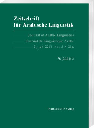 Zeitschrift für Arabische Linguistik 78 (2024/2)